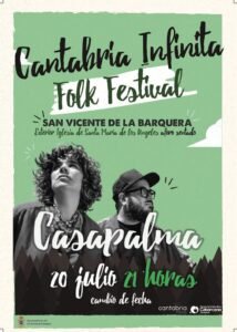 Inicio 55 El Cantabria Infinita Folk Festival arranca en julio con Casapalma y Arthur Coates & Kerran Cotterell en San Vicente de la Barquera y Puente San Miguel,