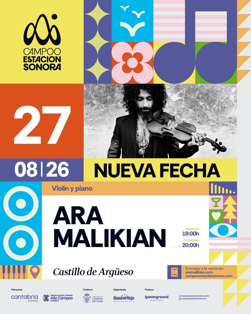 Ara Malikian actuará el 27 de agosto en Campoo Estación Sonora tras agotar entradas; nueva fecha en el Castillo de Argüeso con alta demanda.