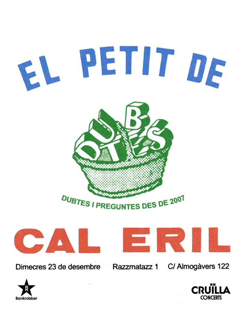 El Petit de Cal Eril cierra la gira de ERIL ERIL ERIL con un concierto especial en Razzmatazz 1 de Barcelona el 23 de diciembre