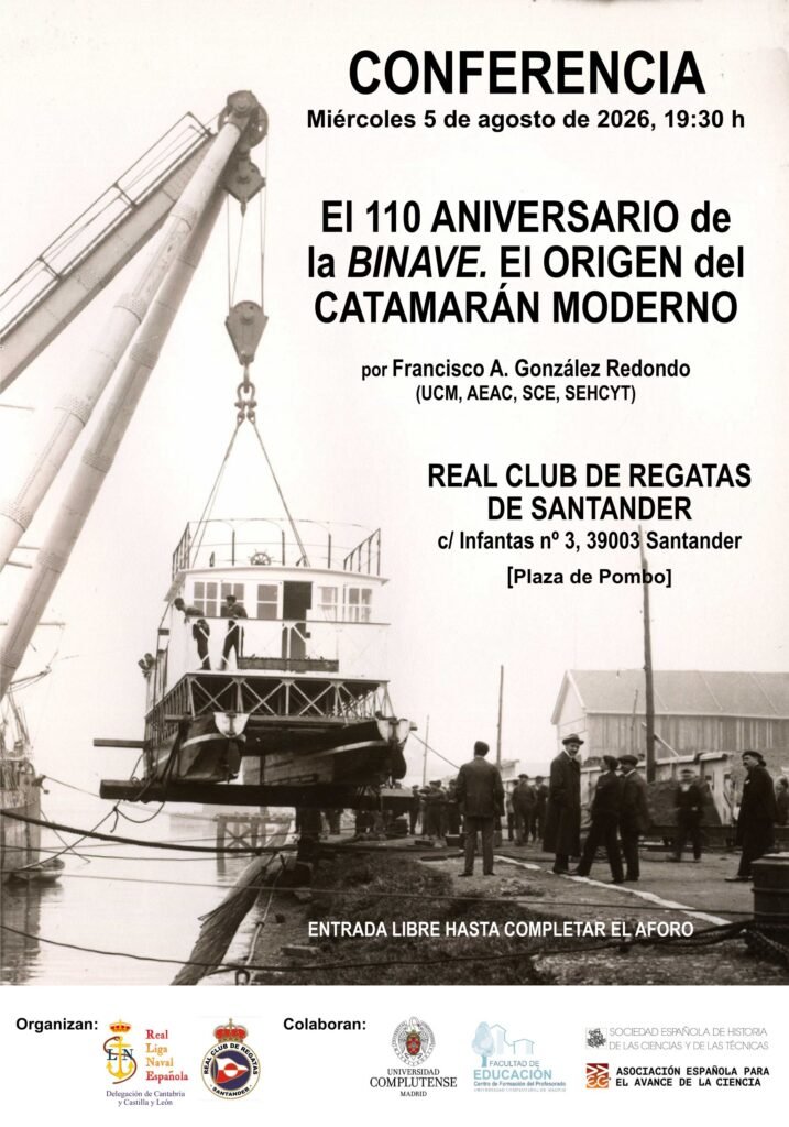 «El 110 Aniversario de la Binave. El origen del catamarán moderno», por Francisco A. González Redondo