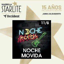 Noche movida – Starlite Marbella 2026