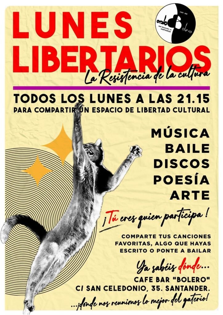 Lunes Libertarios: música, baile, poesía, arte