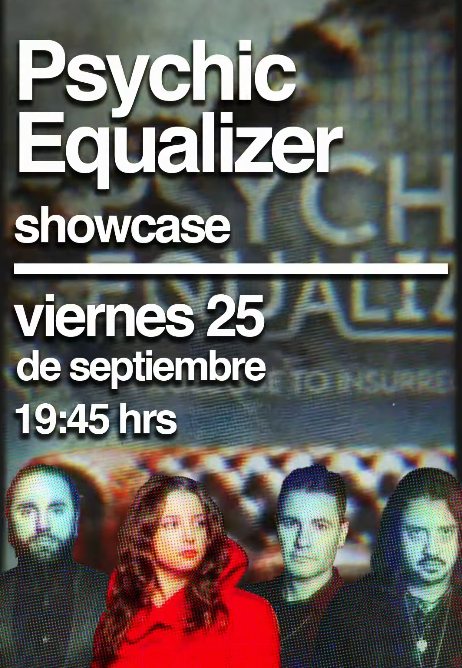 Showcase de Psychic Equalizer