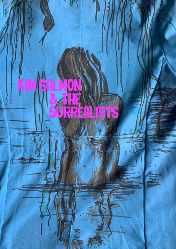 Kim Salmon & The Surrealists